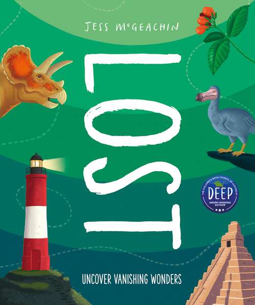 Book cover of Lost: Discover disappearing wonders