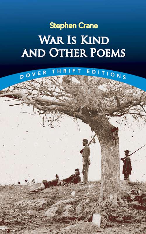Book cover of War Is Kind and Other Poems