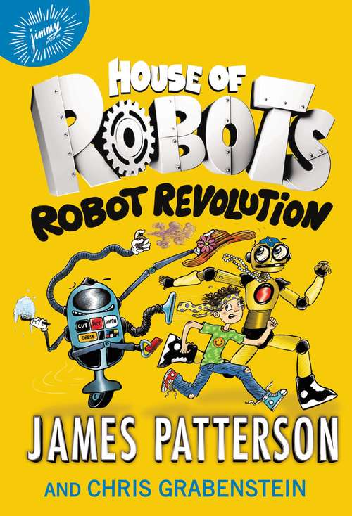 House of Robots: Robot Revolution (House of Robots #3)