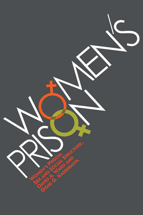 Book cover of Women's Prison: Sex and Social Structure