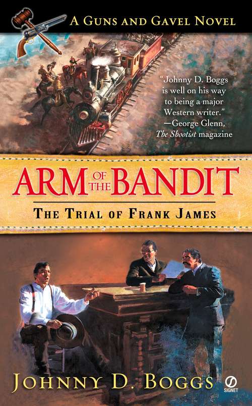 Book cover of Arm of the Bandit: The Trial of Frank James
