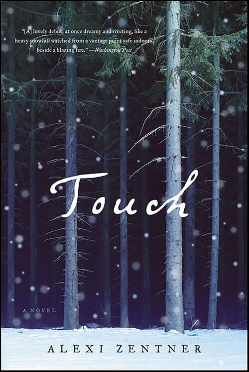 Book cover of Touch: A Novel