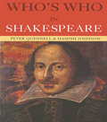 Who's Who in Shakespeare (Who's Who)