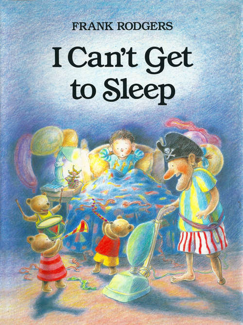 Book cover of I Can't Get to Sleep