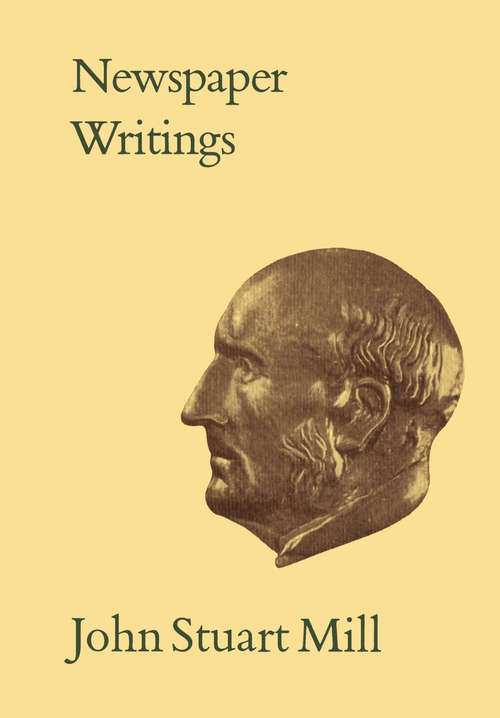 Book cover of Newspaper Writings: Volumes XXII-XXV