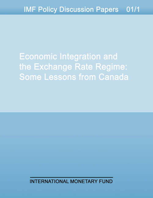 IMF Policy Discussion Paper: Some Lessons From Canada (Imf Policy Discussion Papers #Policy Discussion Paper No. 01/1)