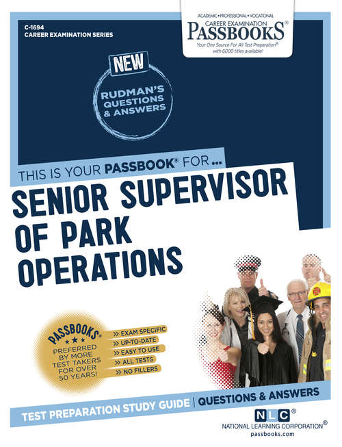Book cover of Senior Supervisor of Park Operations: Passbooks Study Guide (Career Examination Series)