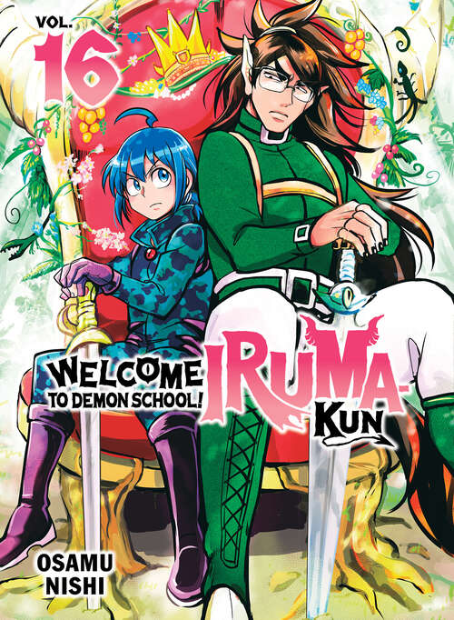 Book cover of Welcome to Demon School! Iruma-kun 16 (Welcome to Demon School! Iruma-kun)