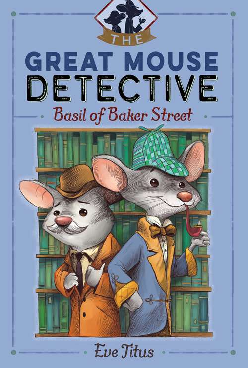 Book cover of Basil of Baker Street (The Great Mouse Detective #1)