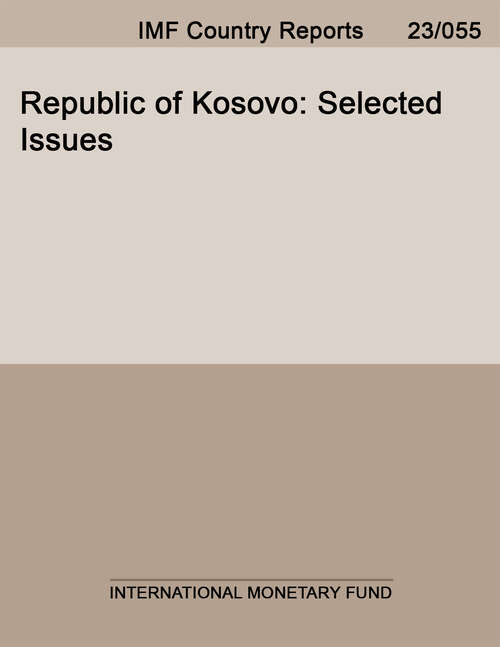 Book cover of Republic of Kosovo: Selected Issues Paper (Imf Staff Country Reports: No. 13/223)