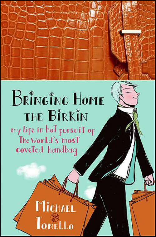 Book cover of Bringing Home the Birkin
