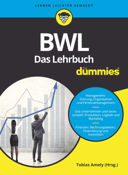 Book cover of BWL für Dummies. Das Lehrbuch für Studium und Praxis (Für Dummies)