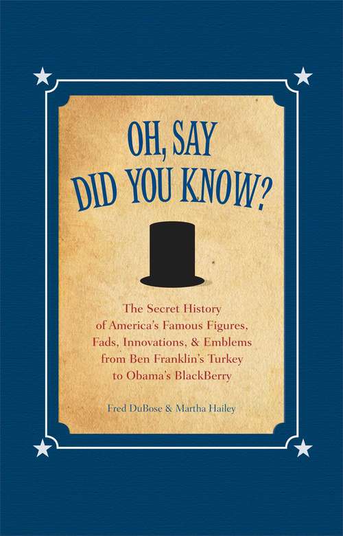 Book cover of Oh, Say Did You Know?