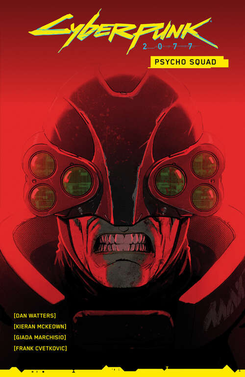 Book cover of Cyberpunk 2077: Psycho Squad (Cyberpunk 2077)