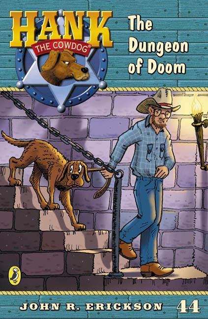 Book cover of The Dungeon of Doom (Hank the Cowdog Series, #44)