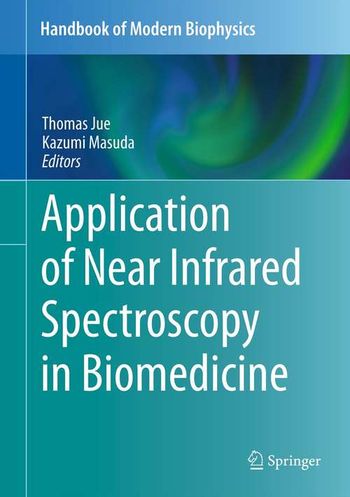 Book cover of Application of Near Infrared Spectroscopy in Biomedicine
