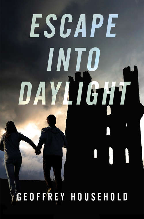 Book cover of Escape into Daylight (Digital Original)