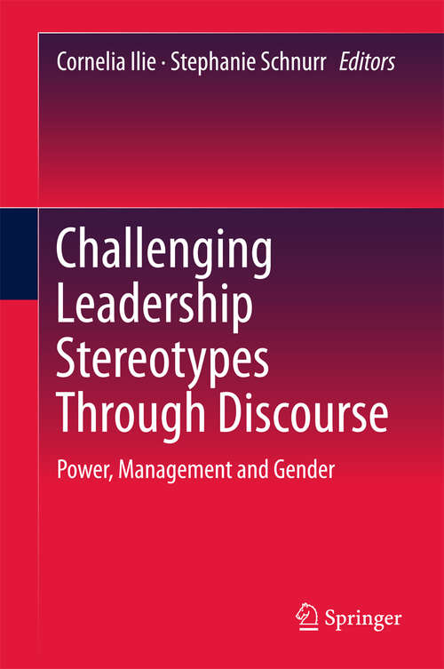Challenging Leadership Stereotypes through Discourse: Power, Management and Gender