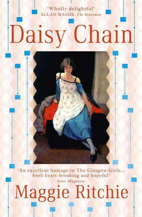 Book cover of Daisy Chain: a novel of The Glasgow Girls