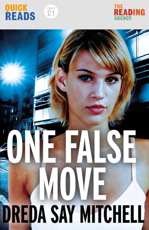 Book cover of One False Move: a thrilling pageturning race against time