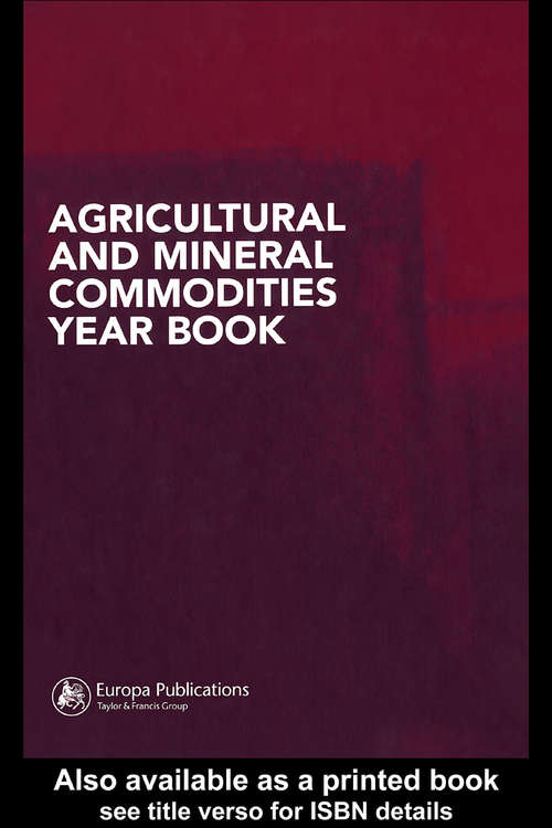 Book cover of Agricultural and Mineral Commodities Year Book