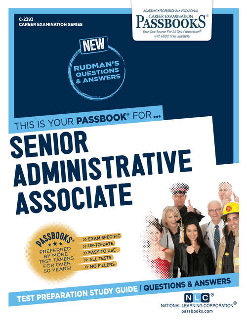 Book cover of Senior Administrative Associate: Passbooks Study Guide (Career Examination Series)