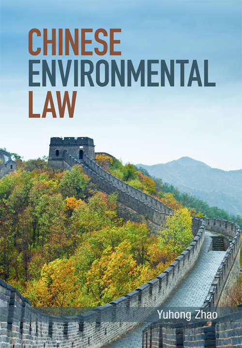 Book cover of Chinese Environmental Law