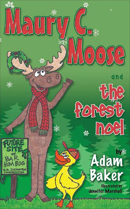 Book cover of Maury C. Moose and the Forest Noel