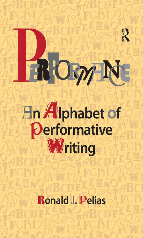 Book cover of Performance: An Alphabet of Performative Writing