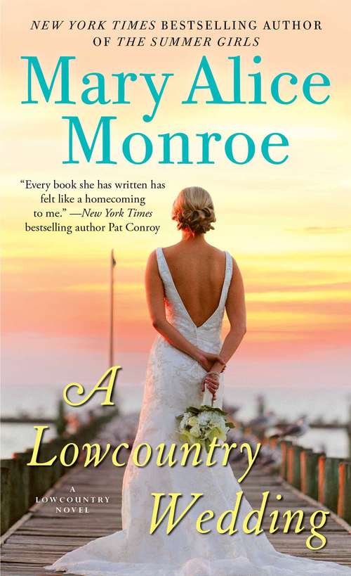 A Lowcountry Wedding (Lowcountry Summer #4)