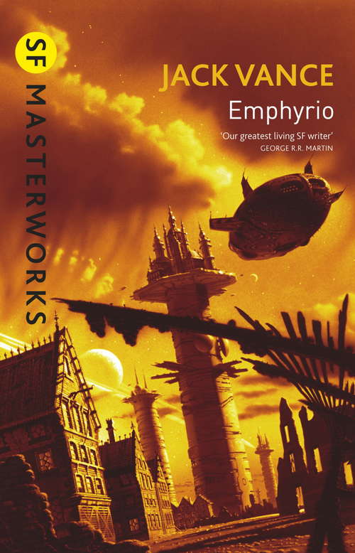 Book cover of Emphyrio (S.F. MASTERWORKS)