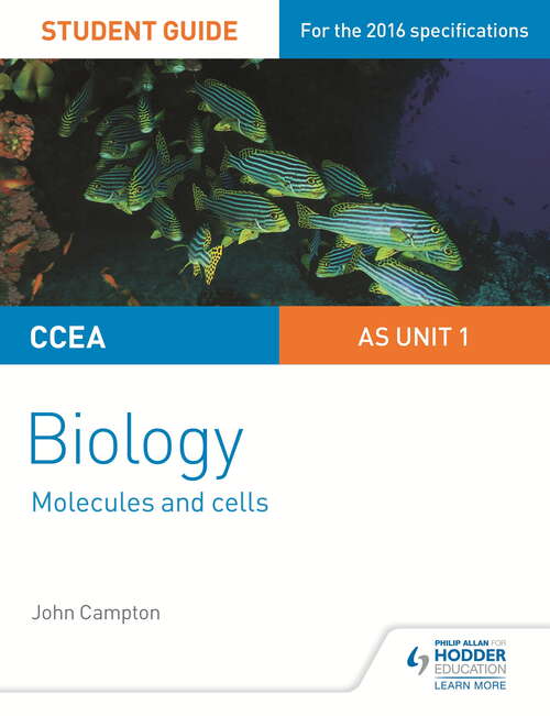 Book cover of CCEA AS Biology Student Guide: Unit 1: Molecules and Cells