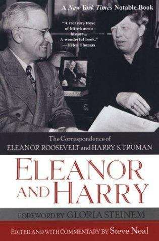 Book cover of Eleanor and Harry: The Correspondence of Eleanor Roosevelt and Harry S. Truman