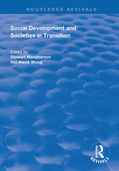 Social Development and Societies in Transition (Routledge Revivals)