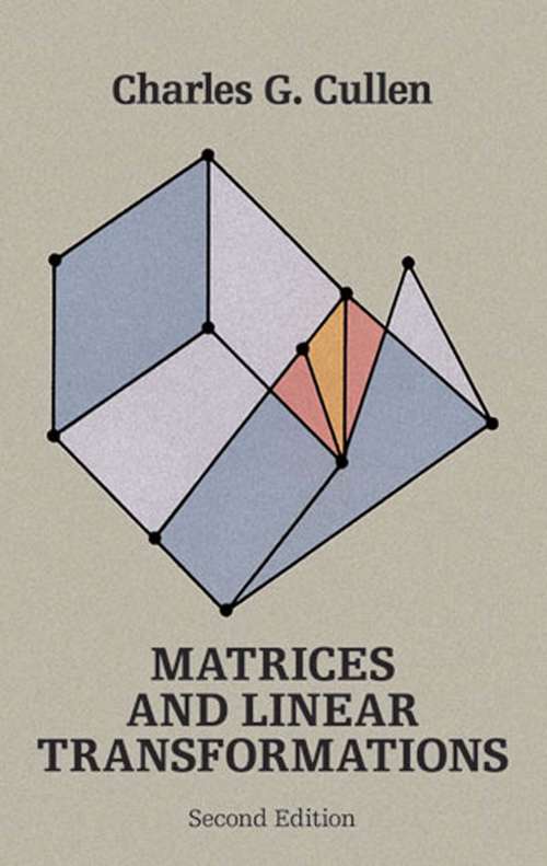 Book cover of Matrices and Linear Transformations: Second Edition