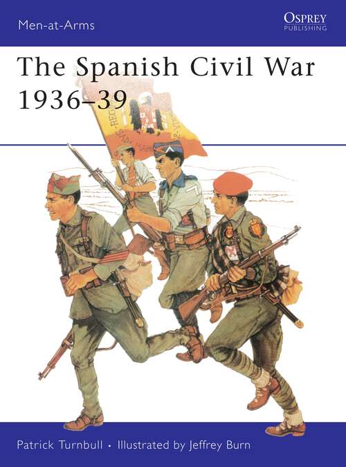 Book cover of The Spanish Civil War 1936-39