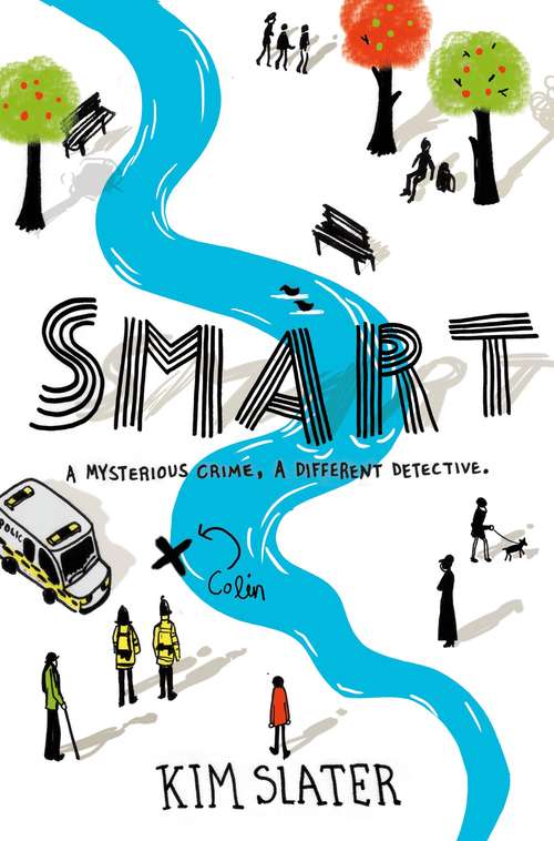 Book cover of Smart: A Mysterious Crime, a Different Detective