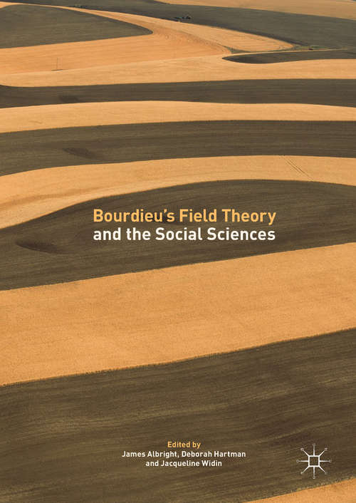 Book cover of Bourdieu’s Field Theory and the Social Sciences