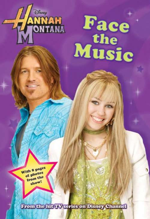 Book cover of Face the Music (Disney's Hannah Montana #9)