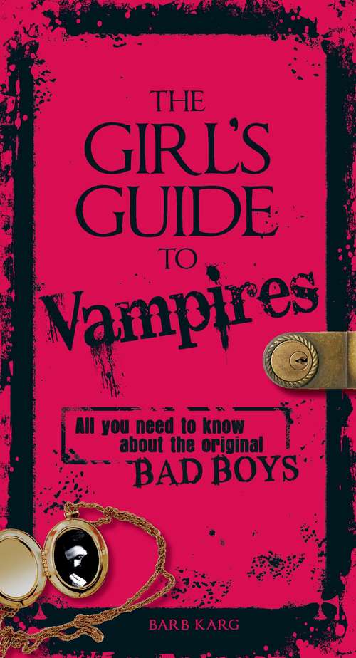Book cover of The Girl's Guide to Vampires