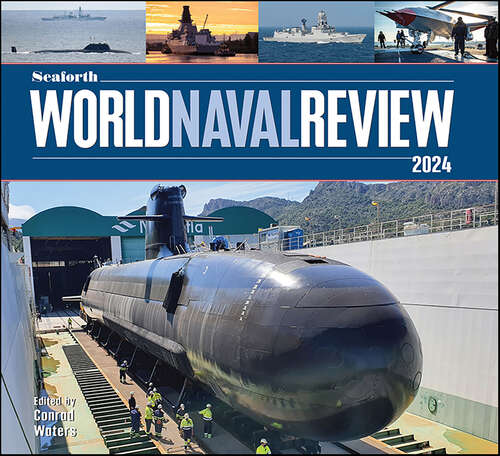 Book cover of Seaforth World Naval Review 2024