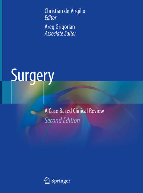 Book cover of Surgery: A Case Based Clinical Review (2nd ed. 2020)