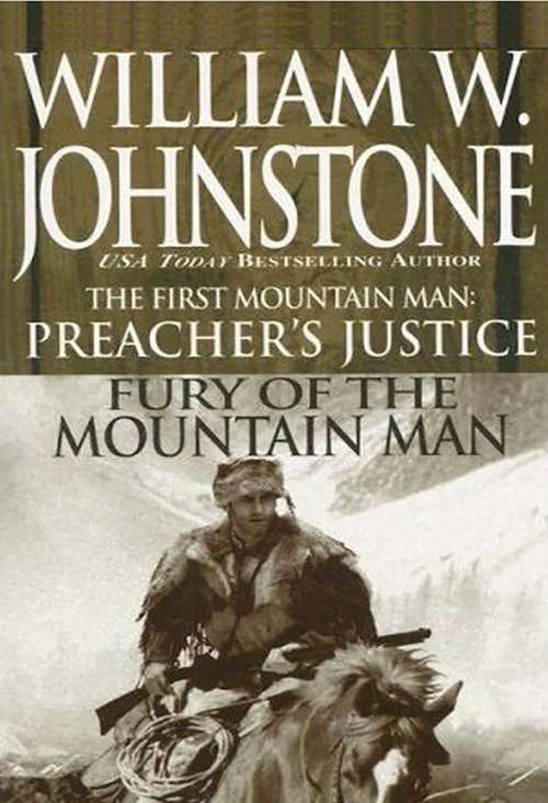 Book cover of Preacher's Justice/fury Of The Mt Man (The Preacher)