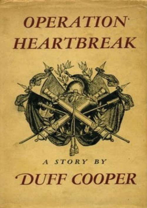 Book cover of Operation Heartbreak: A Story (Persephone Book Ser.: No. 58)