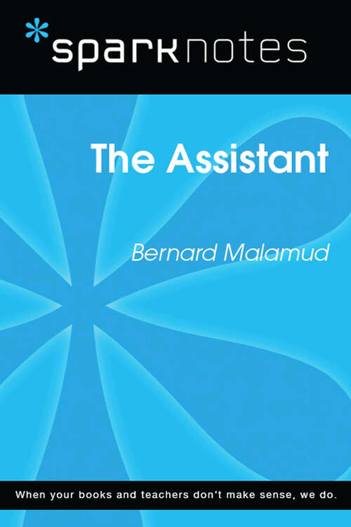 Book cover of The Assistant (SparkNotes Literature Guide Series)