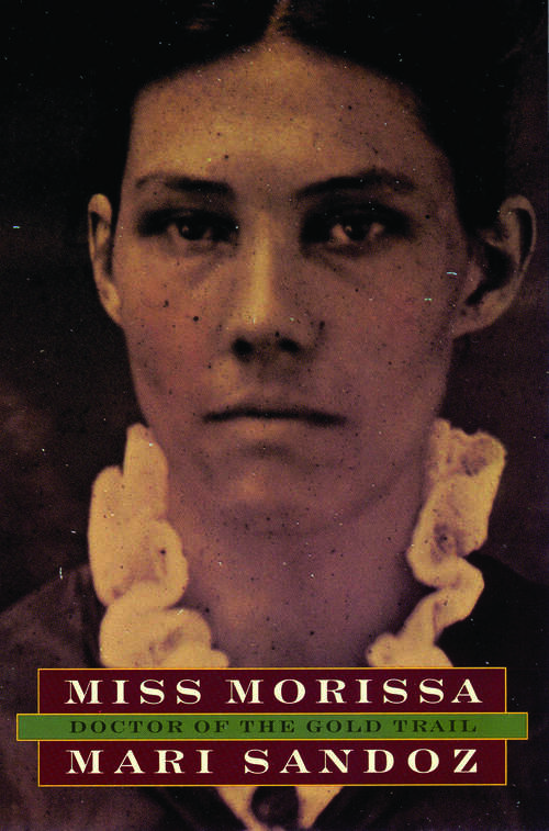 Book cover of Miss Morissa: Doctor of the Gold Trail