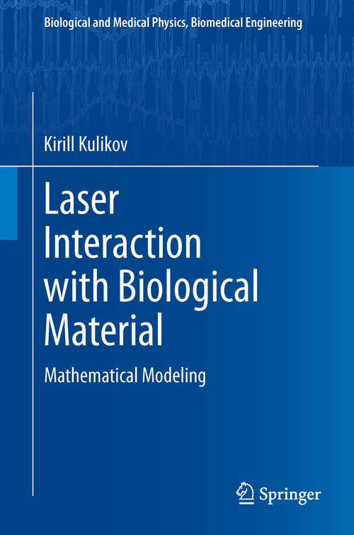 Book cover of Laser Interaction with Biological Material