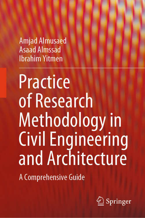 Book cover of Practice of Research Methodology in Civil Engineering and Architecture: A Comprehensive Guide