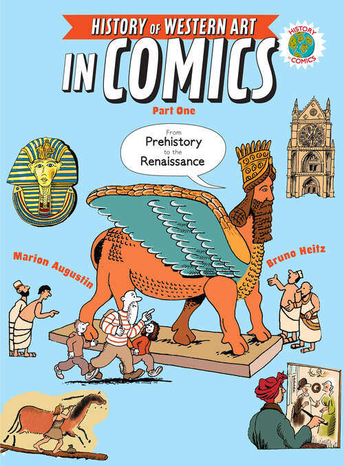 Book cover of The History of Western Art in Comics Part One: From Prehistory to the Renaissance