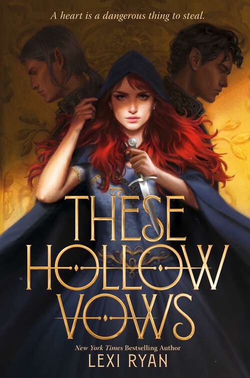 These Hollow Vows: a dark, romantic young adult fantasy about a girl caught between two faerie princes (These Hollow Vows)